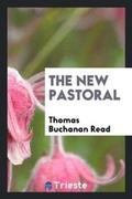 Cover: The New Pastoral - Trieste Publishing
