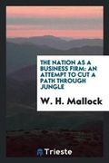 Cover: The Nation as a Business Firm - Trieste Publishing