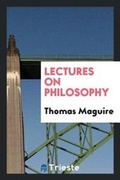 Cover: Lectures on Philosophy - Trieste Publishing