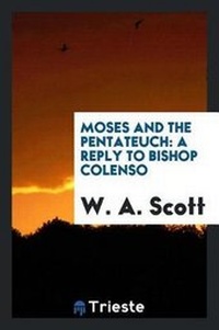 Enlarge image Cover: Moses and the Pentateuch - Trieste Publishing