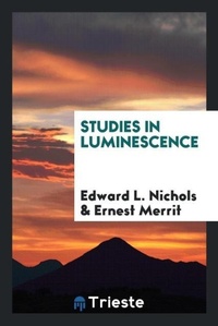 Abbildung von: Studies in Luminescence - Trieste Publishing