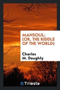 Enlarge image Cover: Mansoul; (Or, the Riddle of the World) - Trieste Publishing