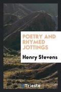 Cover: Poetry and Rhymed Jottings - Trieste Publishing