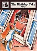 Cover: The Birthday Cake: Stage Two Supplementary Readers - Shortland Publications