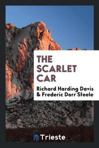 Enlarge image Cover: The Scarlet Car - Trieste Publishing