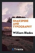 Cover: Shakspere and Typography - Trieste Publishing
