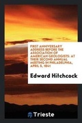 Cover: First Anniversary Address Before the Association of American Geologists - Trieste Publishing