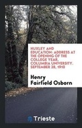 Cover: Huxley and Education - Trieste Publishing