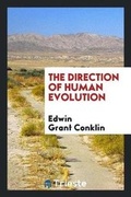 Cover: The Direction of Human Evolution - Trieste Publishing