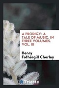 Cover: A Prodigy - Trieste Publishing