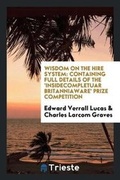 Cover: Wisdom on the Hire System - Trieste Publishing