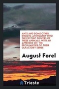 Cover: Ants and Some Other Insects - Trieste Publishing