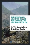 Cover: The Skeleton in Armour - Trieste Publishing