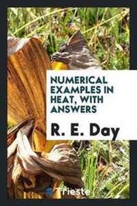 Enlarge image Cover: Numerical Examples in Heat, with Answers - Trieste Publishing