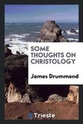 Cover: Some Thoughts on Christology - Trieste Publishing