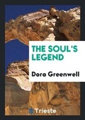 Cover: The Soul's Legend - Trieste Publishing