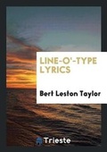 Cover: Line-O'-Type Lyrics - Trieste Publishing