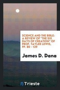 Enlarge image Cover: Science and the Bible - Trieste Publishing