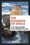 Cover: The Elements of Ethics - Trieste Publishing