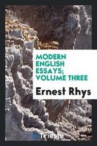 Enlarge image Cover: Modern English Essays; Volume Three - Trieste Publishing