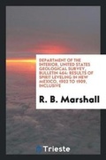 Cover: Department of the Interior, United States Geological Survey, Bulletin 464 - Trieste Publishing