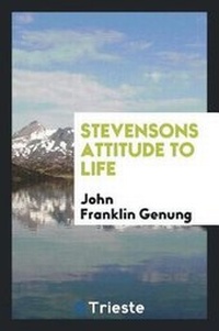 Enlarge image Cover: Stevensons Attitude to Life - Trieste Publishing