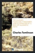 Cover: The Magnet - Trieste Publishing