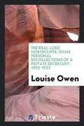Cover: The Real Lord Northcliffe - Trieste Publishing
