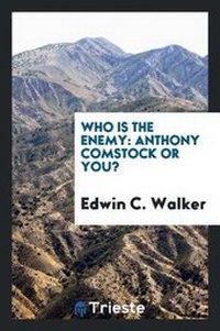 Abbildung von: Who Is the Enemy - Trieste Publishing