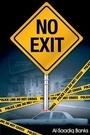 Cover: No Exit - True 2 Life Productions