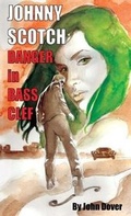 Cover: Danger in Bass Clef - Justice Served Neat Productions LLC