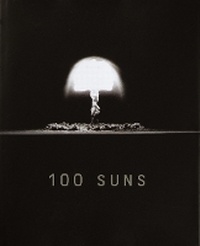 Enlarge image Cover: 100 Suns - Alfred A. Knopf
