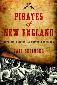 Enlarge image Cover: Pirates of New England - Globe Pequot Publishing