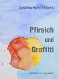 Cover: Pfirsich und Graffiti - tredition