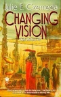 Cover: Changing Vision - Dutton / Signet