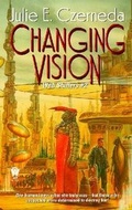 Cover: Changing Vision - Dutton / Signet