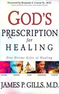 Cover: God's Prescription for Healing - Strang Communications Company