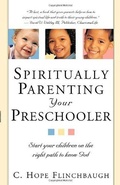 Cover: Spiritually Parenting Your Preschooler - Charisma House