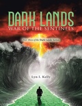 Cover: Dark Lands: War of the Sentinels - Lulu Publishing Services