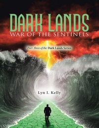 Enlarge image Cover: Dark Lands: War of the Sentinels - Lulu Publishing Services