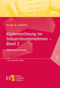 Cover: Kostenrechnung im Industrieunternehmen - Band 2 - Erich Schmidt Verlag
