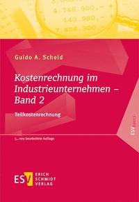 Abbildung von: Kostenrechnung im Industrieunternehmen - Band 2 - Erich Schmidt Verlag