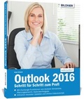 Cover: Outlook 2016 Schritt f&uuml;r Schritt zum Profi - BILDNER Verlag