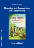 Cover: Begleitmaterial: Zu den R&ouml;mern und zur&uuml;ck - Hase und Igel Verlag