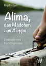 Cover: Alima - das Mädchen aus Aleppo - Wolfbach