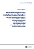 Abbildung von: Rechtsberatungsverträge mit Aufsichtsratsmitgliedern - Peter Lang Verlag