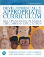 Cover: Developmentally Appropriate Curriculum: Best Practices in Early Childhood Education - Pearson