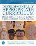 Cover: Developmentally Appropriate Curriculum: Best Practices in Early Childhood Education - Pearson