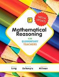Enlarge image Cover: Mathematical Reasoning for Elementary Teachers, Media Update - Pearson