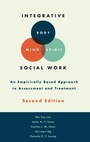Cover: Integrative Body-Mind-Spirit Social Work - Oxford University Press Inc